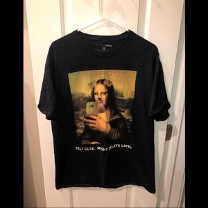 “Felt cute, might delete later” graphic tee